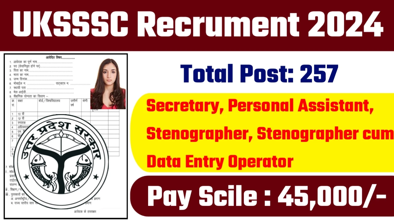 UKSSSC Stenographer New Recruitment 2024: All Detail Here